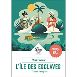 L'Île des esclaves - PROGRAMME NOUVEAU BAC 2021 1ère - Parcours "Maîtres et valets" de Pierre de Marivaux