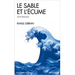 Le Sable et l'écume : Livre d'aphorismes (Français) de Khalil Gibran9782226049216
