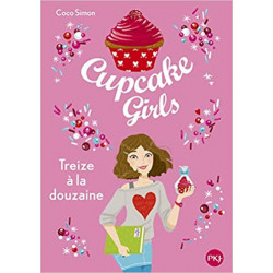 Cupcake Girls - tome 06 : Treize à la douzaine9782266246729