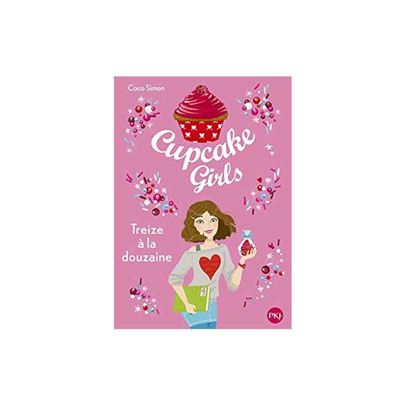 Cupcake Girls - tome 06 : Treize à la douzaine