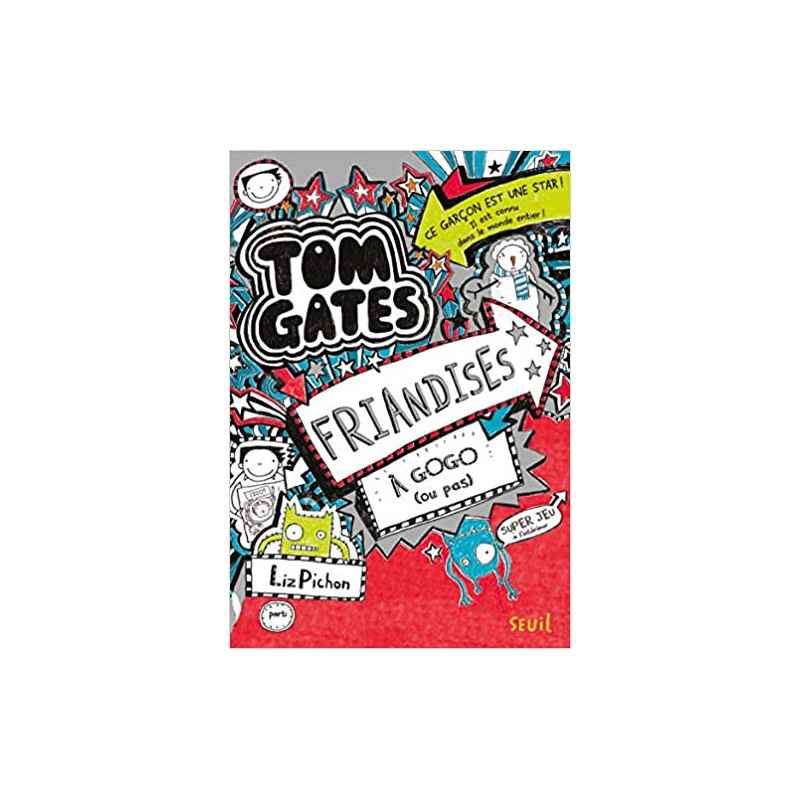 Tom Gates - tome 6 Friandises à gogo-LIZ PICHON9791023505023