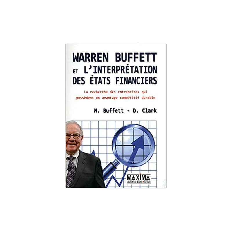 WARREN BUFFETT ET L'INTERPRETATION DES ETATS FINANCIERS9782840016878