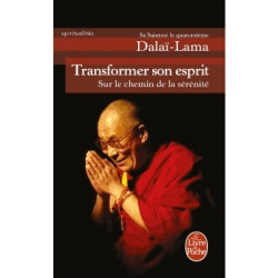 Transformer son esprit - Sur le chemin de la sérénité. dalai-lama9782253155775