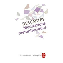 Méditations métaphysiques. Descartes