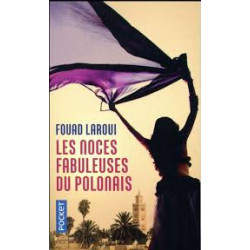 Les Noces Fabuleuses Du Polonais.   fouad laroui9782266267298