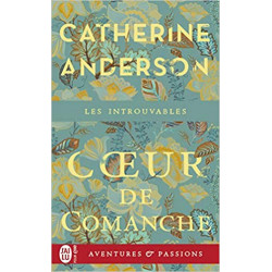 Coeur de Comanche de Catherine Anderson