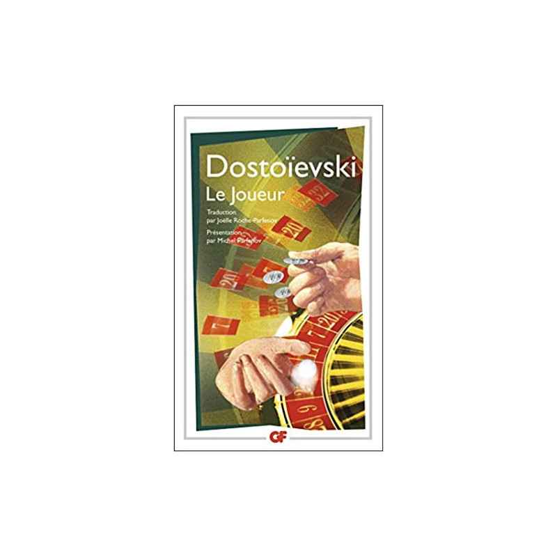 Le joueur de Fédor Dostoïevski