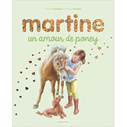 Martine : Un amour de poney éd. spéciale !9782203192485
