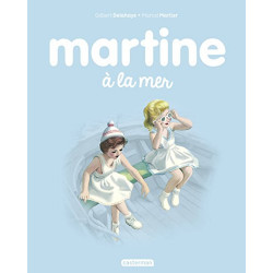 Martine à la mer (Albums Martine t. 3) de Gilbert Delahaye
