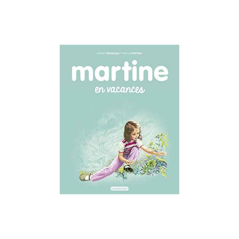 Martine en vacances (Albums Martine t. 27 de Gilbert Delahaye