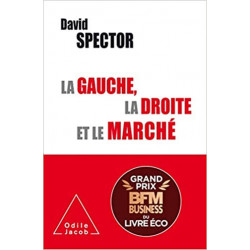 La Gauche , la Droite et le Marché-DAVID SPECTOR