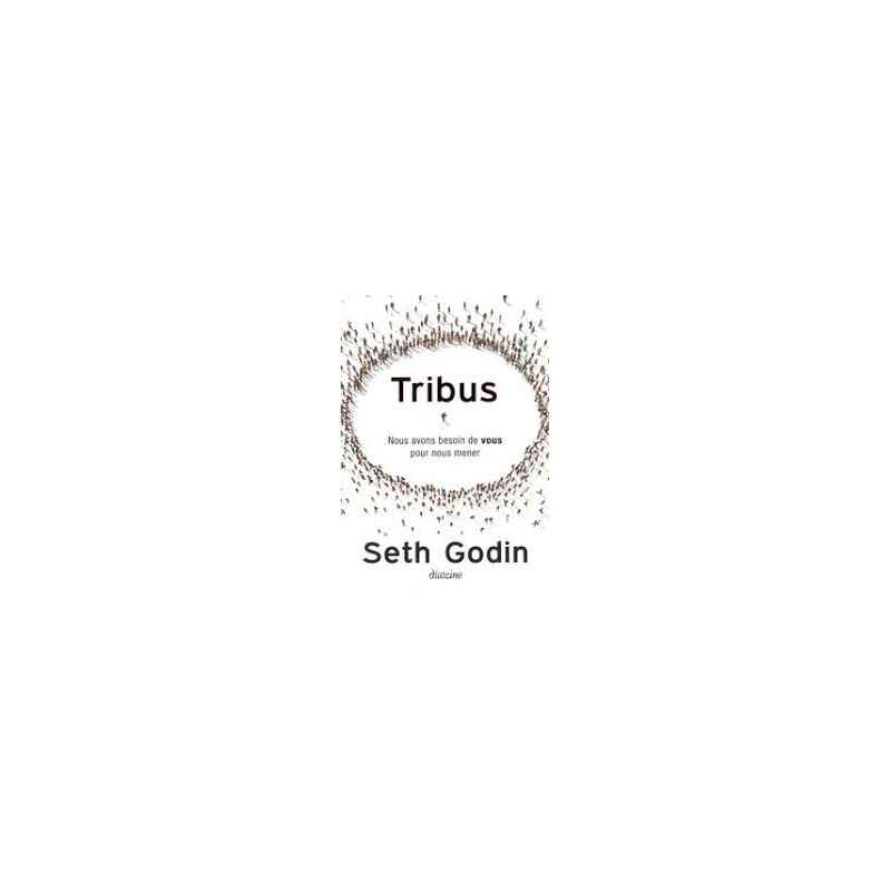 Tribus . SETH GODIN