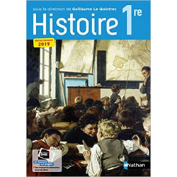 Histoire 1re collection G. Le Quintrec - manuel élève (nouveau programme 2019)