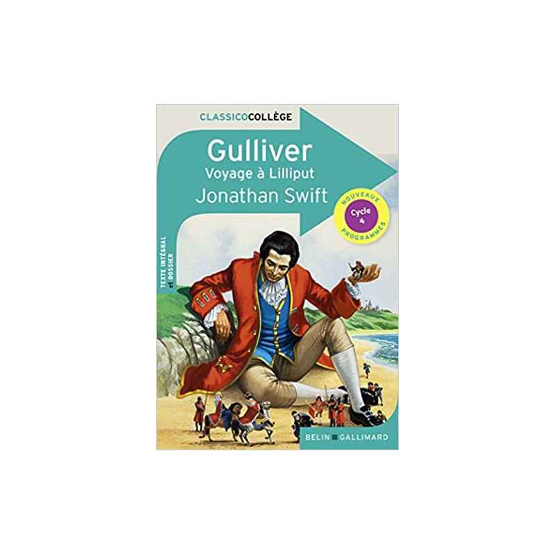 Gulliver: Voyage à Lilliput de Jonathan Swift9782410013023