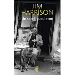 Un sacré gueuleton de Jim Harrison