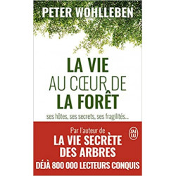 La vie au coeur de la forêt de Peter Wohlleben9782290169520