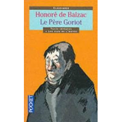 Le Pere Goriot. honoré de balzac
