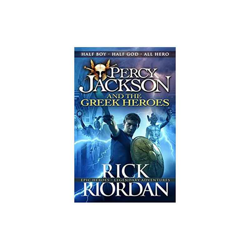 Percy Jackson and the Greek Heroes Percy Jackson and the Greek Heroes9780141362250