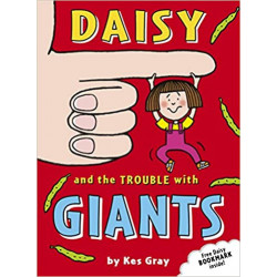 Daisy and the Trouble with Giants de Kes Gray9781862304956