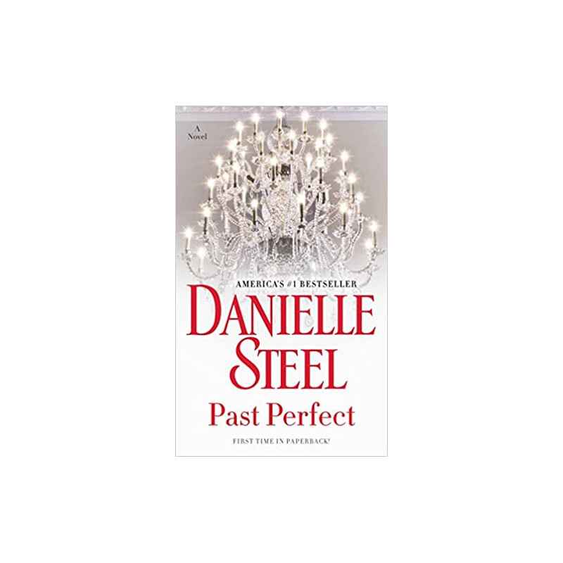 Past Perfect: A Novel de Danielle Steel9781101883990