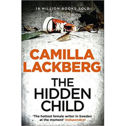 The Hidden Child (Patrik Hedstrom and Erica Falck) de Camilla Lackberg (Auteur)9780007419494