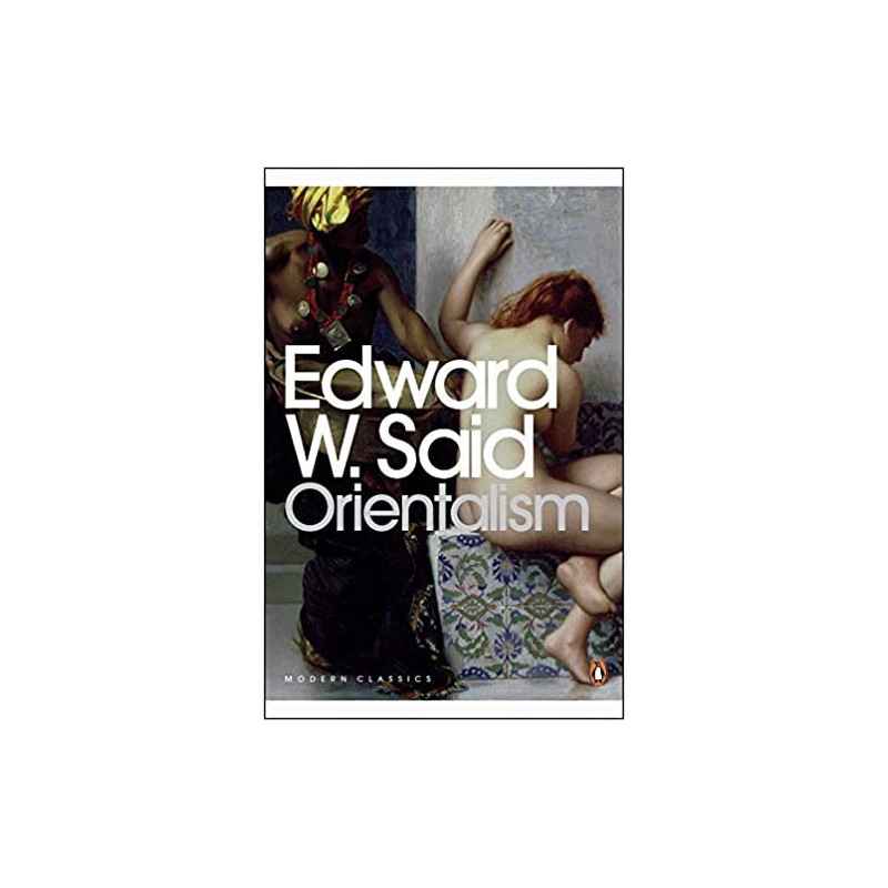 orientalism by edward w said