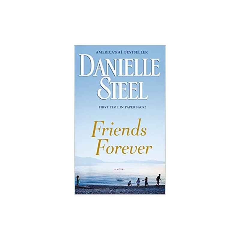 Friends Forever: A Novel de Danielle Steel9780440245247