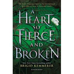 A Heart So Fierce and Broken - brigid kemmerer9781408885086