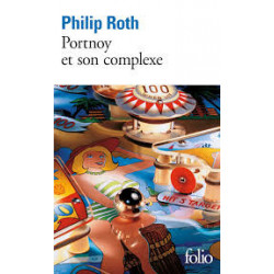 Portnoy et son complexe.Philip Roth