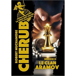 Cherub, Tome 13 : Le clan Aramov9782203207363