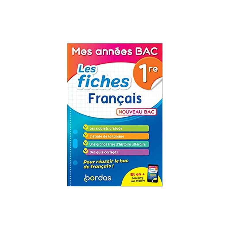 Mes années BAC - Fiches Français 1re9782047357897