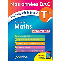 Mes Années BAC Cours-Exercices - Spécialité Maths Tle9782047358504