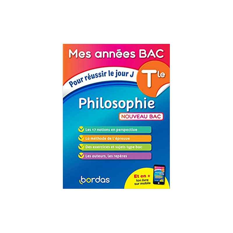 Mes Années BAC Cours-exercices - Philosophie Tle - BAC 20219782047358528
