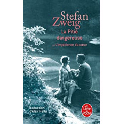 La Pitié dangereuse de Stefan Zweig9782253167471
