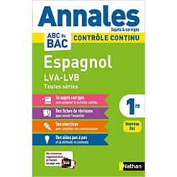 Annales ABC du Bac 2021 - Espagnol 1re