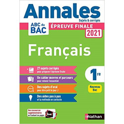 Annales ABC du Bac 2021 Français 1re