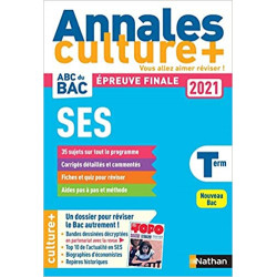 Annales Bac 2021 Sciences Economiques et Sociales - Terminale - Culture +9782091575414