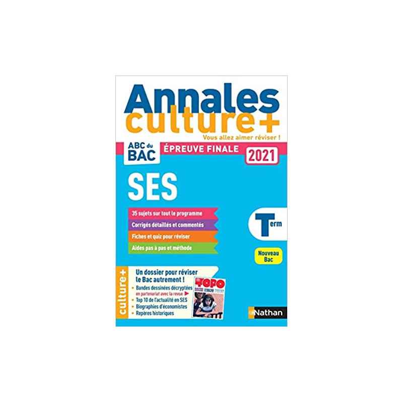 Annales Bac 2021 Sciences Economiques et Sociales - Terminale - Culture +9782091575414