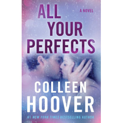 All Your Perfects: A Novel de Colleen Hoover