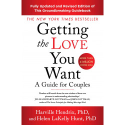 Getting The Love You Want Revised Edition - Harville Hendrix