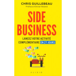 Side business - CHRIS GUILLEBEAU9782357455108