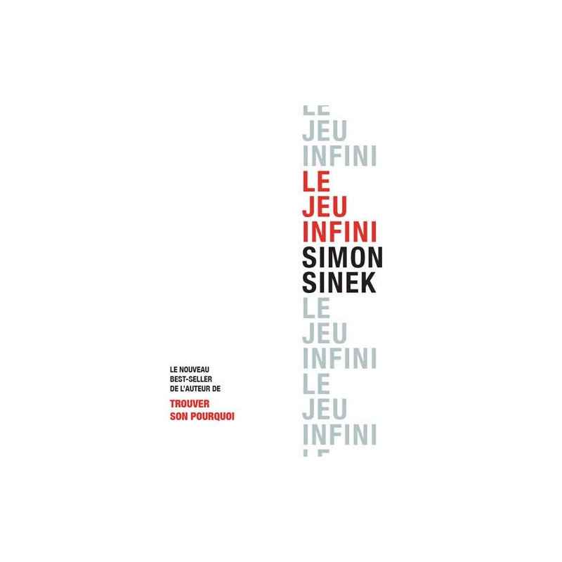 Le Jeu Infini - Simon Sinek