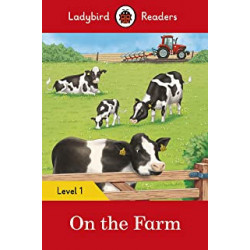 On the Farm ? Ladybird Readers Level 19780241254134