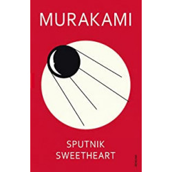 Sputnik Sweetheart. Haruki Murakami9780099448471
