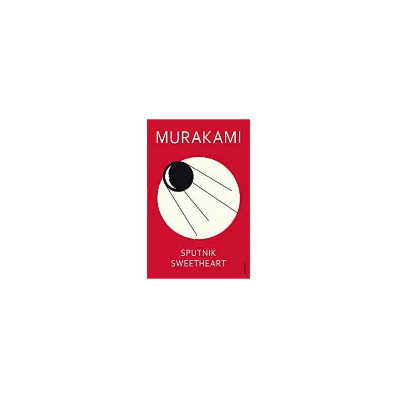Sputnik Sweetheart. Haruki Murakami