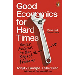 Good Economics for Hard Times de Abhijit V. Banerjee9780141986197
