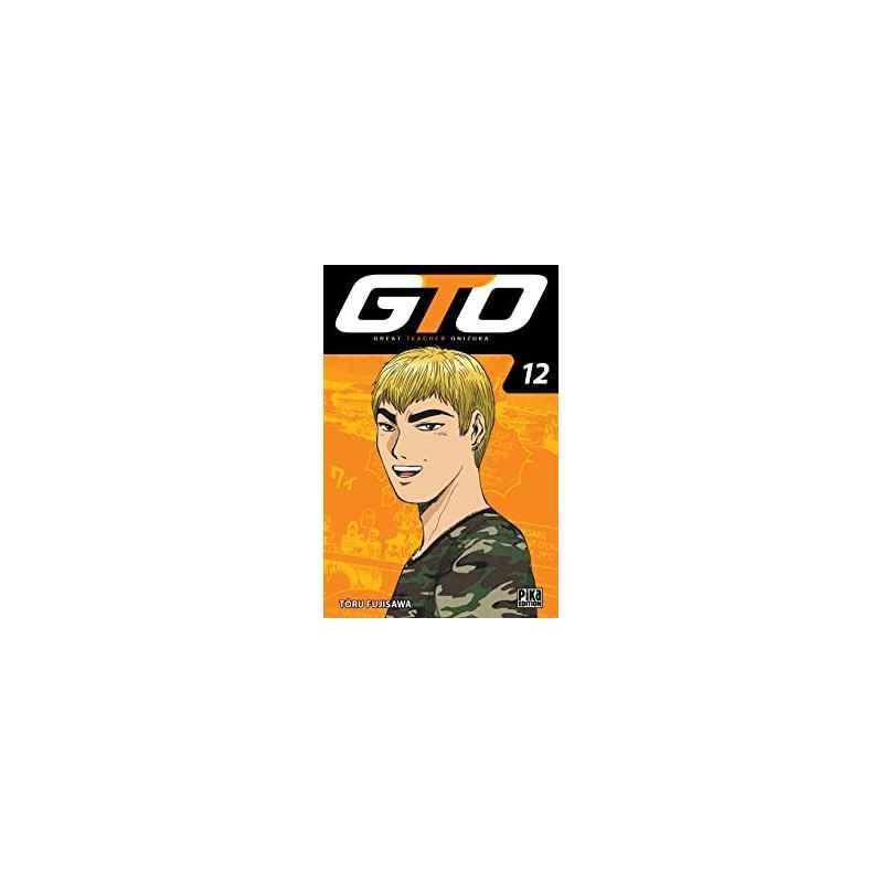 GTO T12 : Great Teacher Onizuka