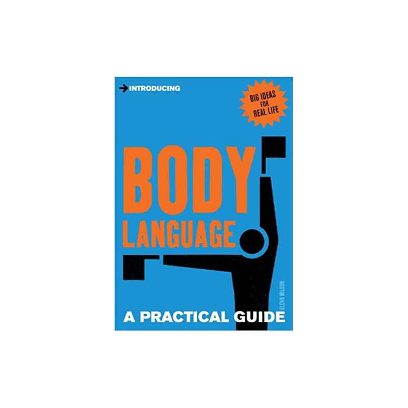 Introducing Body Language: A Practical Guide de Glenn Wilson9780007198917