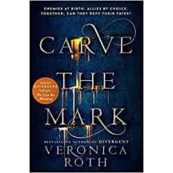 Carve the Mark - Veronica Roth9780008159498