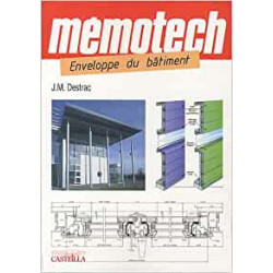Mémotech Enveloppe du bâtiment Bac Pro, Bac STI2D, BTS, DUT, Écoles d'ingénieu